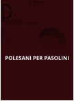 POLESANI PER PASOLINI